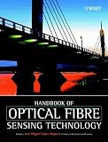 Handbook of Optical Fibre Sensing Technology