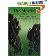 The Mortons of Arbor Lodge: Their Early Years in Nebraska Territory