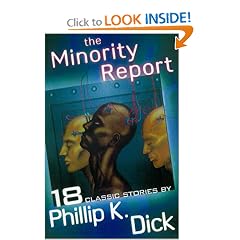 The Minority Report and Other Classic Stories