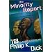 The Minority Report and Other Classic Stories