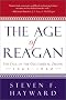 The Age of Reagan, 1964-1980: The Fall of the Old Liberal Order