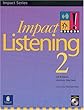 Impact Listening 2: Student Book