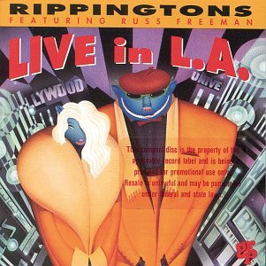 The Rippingtons - Live in L.A. - Zortam Music