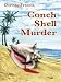 Conch Shell Murder (Five Star Mystery Series) by Dorothy Brenner Francis Conch Shell Murder (Five Star Mystery Series)