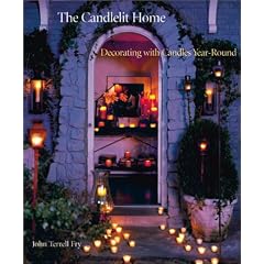 The Candlelit Home: Decorating with Candles Year-round