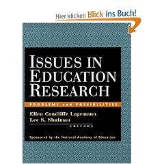Issues in Education Research: Problems and Possibilities (Jossey-Bass Education Series)