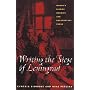 Writing The Siege Of Leningrad: Womens Diaries Memoirs And Documentary Prose (Pitt Russian East European)