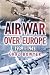 Book Air War Over Europe 1939 - 1945
