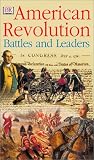 American Revolution Battles and Leaders