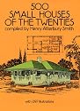 500 Small Houses of the Twenties