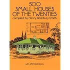 Click here to buy 500 Small Houses of the Twenties by  Henry Atterbury Smith.