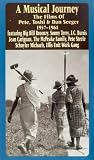 Musical Journey, A: The Films Of Pete, Toshi And Dan Seeger 1957 - 1964 VHS