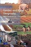 Gender and rural geography : identity, sexuality and power in the countryside