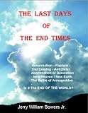 The Last Days of The End Times
