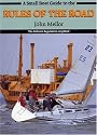 A Small Boat Guide to the Rules of the Road: Collision Regulations Simplified