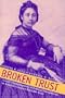 Broken Trust: Greed, Mismanagement, & Political Manipulation at America's Largest Charitable Trust (Latitude 20 Books)