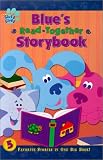 Blue's Read-Together Storybook