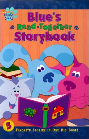 Blue's Read-Together Storybook