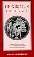 Herodotus: The Histories : New Translation, Selections, Backgrounds, Commentaries (Norton Critical Editions)