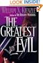 The Greatest Evil (Father Koesler Mystery)