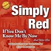 If You Don't Know Me by Now and Other Hits