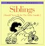 Siblings Should Never Be in the Same Family (Passionate Peanuts)