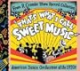 That's What I Call Sweet Music: American Dance Orchestras of the 1920s
