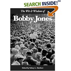 The Wit & Wisdom of Bobby Jones