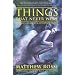 Things That Never Were: Fantasies, Lunacies & Entertaining Lies