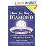 How To Buy A Diamond: Insider Secrets For Getting Your Money's Worth, 5th Edition