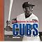 Bleeding Cubbie Blue: The Essential Guide for Cubs Fans