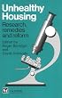 Unhealthy Housing: Research, remedies and reform
