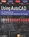 Using AutoCAD: An Introduction to Computer-Assisted Design for the Theatre