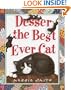 Desser the Best Ever Cat