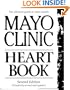 Mayo Clinic Heart Book, Revised Edition: The Ultimate Guide to Heart Health