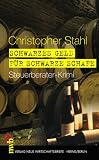 Schwarzes Geld für schwarze Schafe. Steuerberater-Krimi