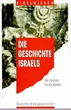 Die Geschichte Israels. Von Abraham bis Bar-Kochba - Siegfried Herrmann