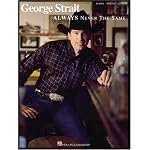 George Strait - Always Never the Same book cover