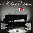 A Cabaret Christmas by  Barbara Cook, Billy Stritch, Ann Hampton Callaway, KT Sullivan, and Andrea Marcovicci 