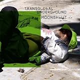 Revue Transglobal Underground  / Moonshout