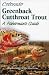 Colorado's Greenback Cutthroat Trout: A Fisherman's Guide
