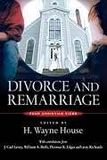 Divorce and Remarriage: Four Christian Views