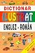 Book Dictionar Ilustrat Englez-Roman
