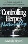 Controlling Herpes Naturally: A Holistic Approach to Prevention and Treatment