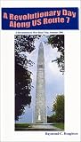  : A Revolutionary Day Along US Route 7 : A Revolutionary War Road Trip, Summer 2001