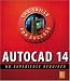 Books : AutoCAD 14: No Experience Required