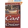 The Cost Conscious Cruiser by Larry Pardey and Lin Pardey