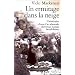 Un ermitage dans la neige