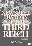 A Newsreel History of the Third Reich, Vol. 4: 1940, Pt. 2