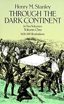 Through the Dark Continent:Volume 1